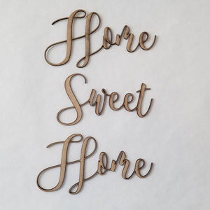"Home Sweet Home" - script font